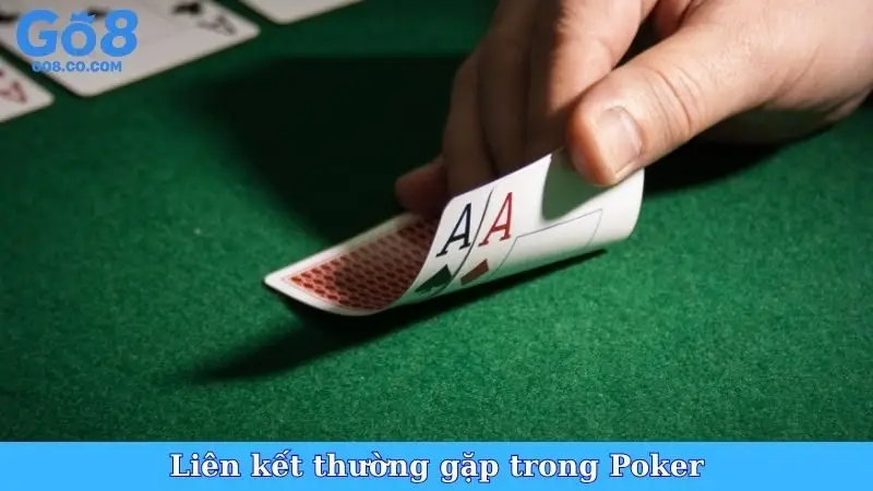 Liên kết thường gặp trong Poker